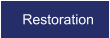 Restoration