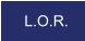 L.O.R.