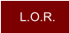 L.O.R.